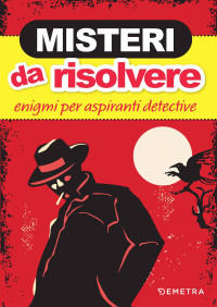 AA.VV. — Misteri da risolvere