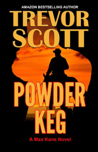 Trevor Scott — Powder Keg 