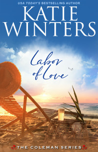 Katie Winters — Labor Of Love (Coleman Family Of Nantucket #09)