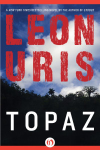 Leon Uris — Topaz