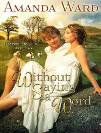 Ward, Amanda — Without Saying a Word