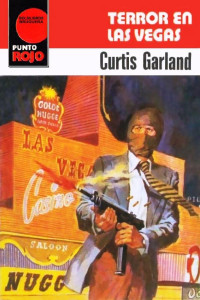 Curtis Garland — Terror en Las Vegas