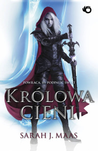 Sarah J. Maas — 04 Królowa cieni