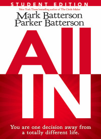 Mark Batterson;Parker Batterson; — All In Student Edition