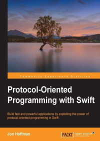 Jon Hoffman — Protocol-Oriented Programming with Swift