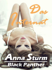 Anna Sturm — Black Panther: Das Internat (German Edition)