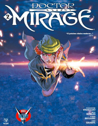 Magdalene Visaggio, Nick Robles, Jordie Bellaire, Dave Sharpe — Doctor Mirage 02