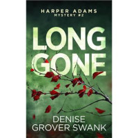 Denise Grover Swank — Long Gone