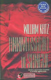 William Katz — Anniversario Di Sangue