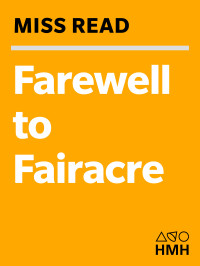 Miss Read — Farewell to Fairacre