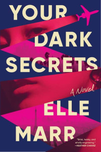 Marr, Elle — Novels2024-Your Dark Secrets