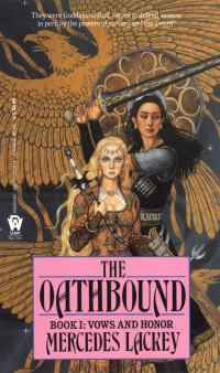 Mercedes Lackey; — The Oathbound