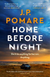 J.P. Pomare — Home Before Night