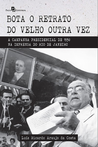 Lus Ricardo Araujo da Costa; — Bota o retrato do velho outra vez