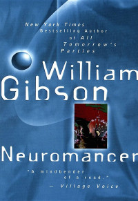 William Gibson — Neuromancer