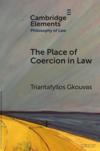 Triantafyllos Gkouvas — The Place of Coercion in Law