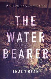 Tracy Ryan — The Water Bearer