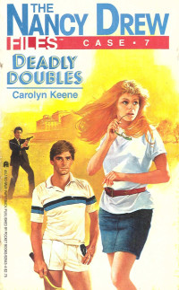 Carolyn Keene — 007 Deadly Doubles