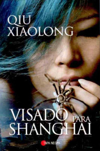 **aolong Qiu — Visado para Shanghai