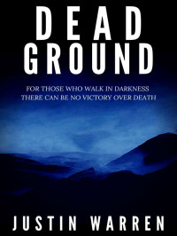 Justin Warren — Dylan Harper 01-Dead Ground