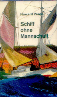 Howard Pease — Schiff ohne Mannschaft