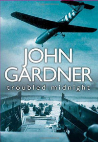 John Gardner — Troubled Midnight