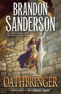 Brandon Sanderson — Stormlight Archive 03 - Oathbringer