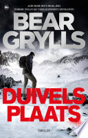 Bear Grylls — Duivelsplaats