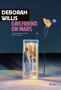 Deborah Willis & Deborah Willis — Girlfriend on Mars