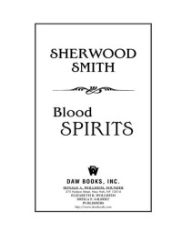 Sherwood Smith; — Blood Spirits