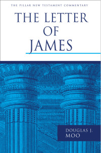 Douglas J. Moo; — The Letter of James