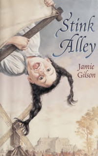 Jamie Gilson — Stink Alley