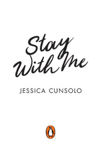 Jessica Cunsolo — Stay With Me (A Wattpad Novel)