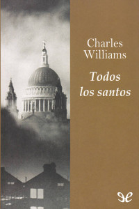 Charles Walter Williams — Todos los santos