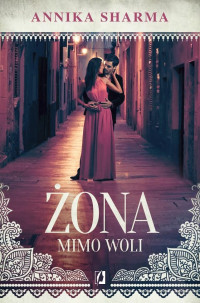 Annika Sharma — Żona mimo woli