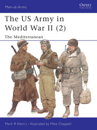 Mark Henry — The US Army in World War II (2): Mediterranean