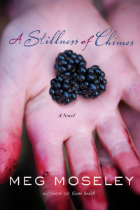 Meg Moseley — A Stillness of Chimes