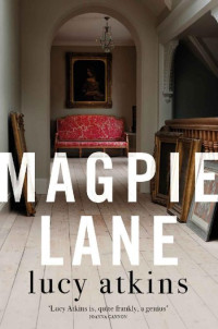 Lucy Atkins — Magpie Lane
