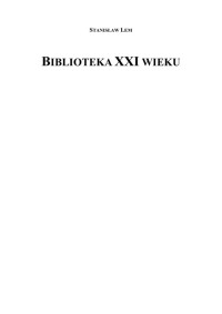 Lem, Stanisław — Stanisław Lem - Biblioteka XXI wieku