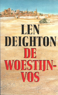 Len Deighton — De Woestijnvos