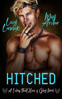 Lucy Lennox & May Archer — Hitched (Licking Thicket: Horn of Glory Book 2)