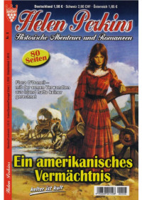 Unknown — Helen Perkins - 08 - Ein amerikanisches VermaÌchtnis