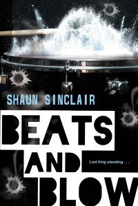 Shaun Sinclair — Beats and Blow