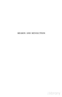 HERBERT MARCUSE — Reason And Revolution [Hegel And The Rise Of Social Theory]