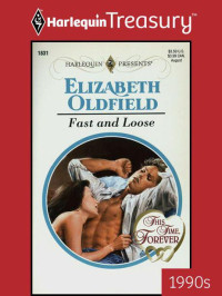 Elizabeth Oldfield — This Time, Forever 02.0 - Fast and Loose