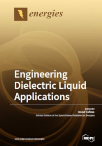 Issouf Fofana — Engineering Dielectric Liquid Applications