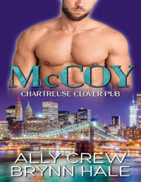 Ally Crew & Brynn Hale — McCoy: BBW Romance (Instalove Hearts at Chartreuse Clover Pub Book 4)