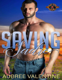 Aubree Valentine & Operation Alpha — Saving Sadie (Police and Fire: Operation Alpha) (Texas Heat Book 3)