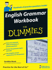 Geraldine Woods — English Grammar Workbook For Dummies