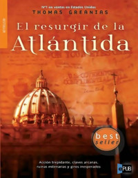 Thomas Greanias — El Resurgir De La Atlantida